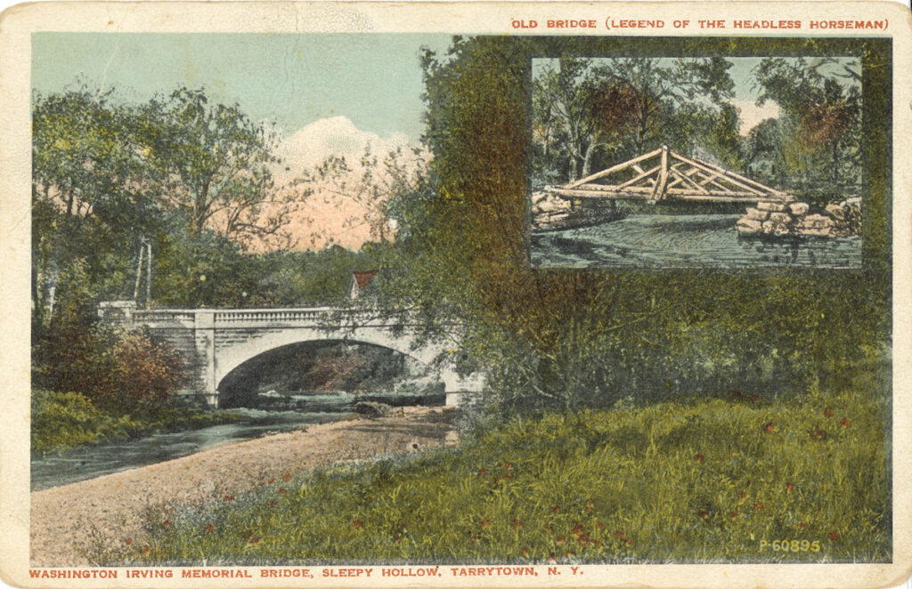 This is a post card of the Washington Irving Memorial Bridge with an inset of the Old Bridge from The Legend of the Headless Horseman.