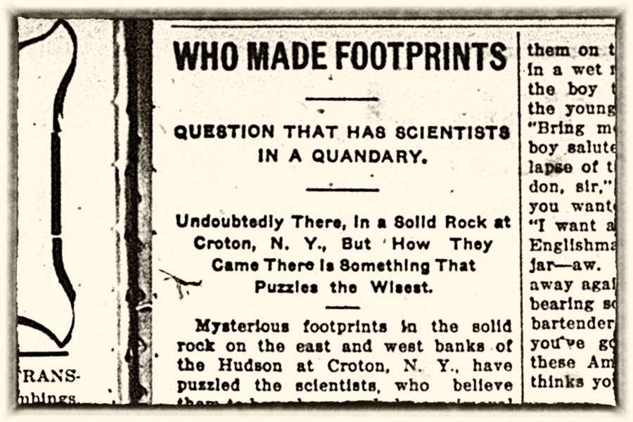 Reports of The Devil's Footprints at Croton-on-Hudson appeared in national newspapers in 1912.